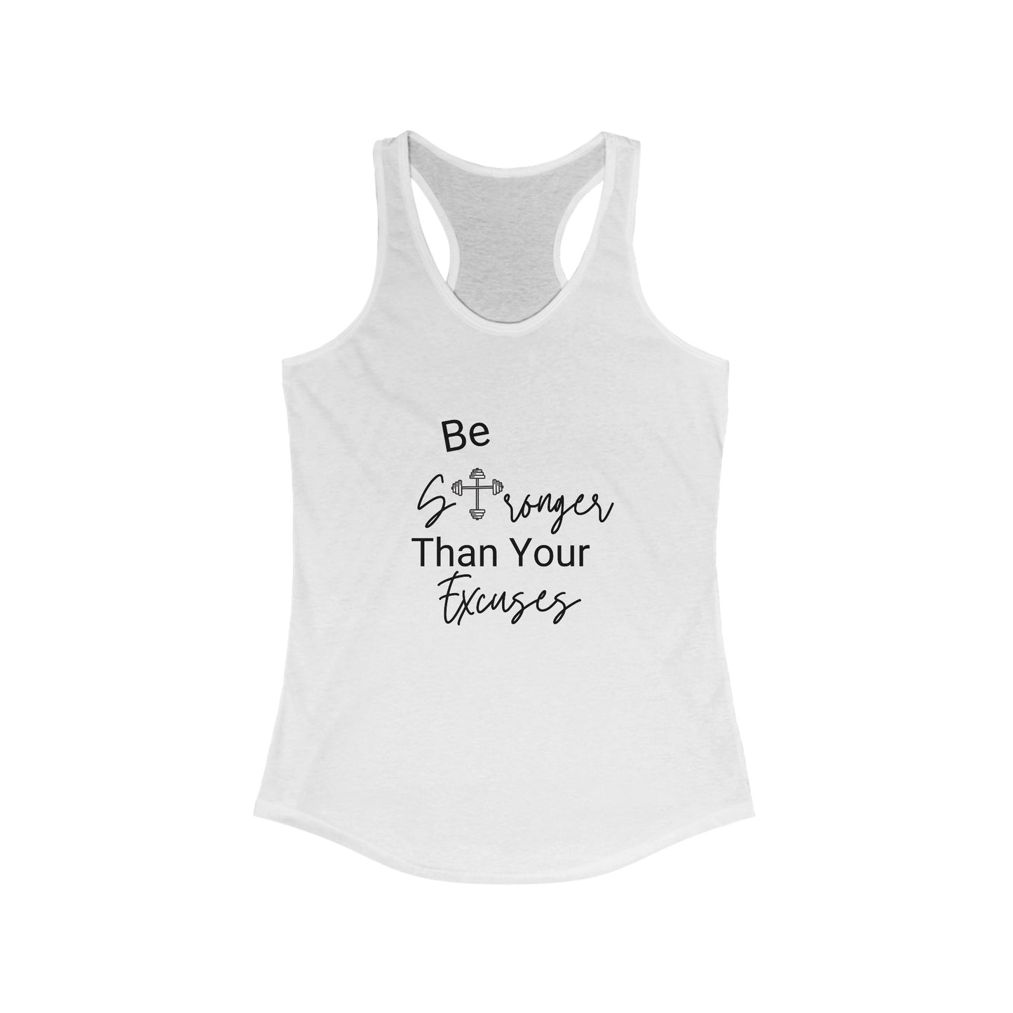 Be stronger than your excuses - Workout Tank Top