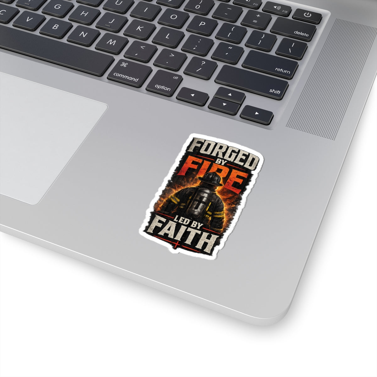 Forged By Fire Led By Faith Christian Firefighter Sticker | Faith Based Firefighter Decal
