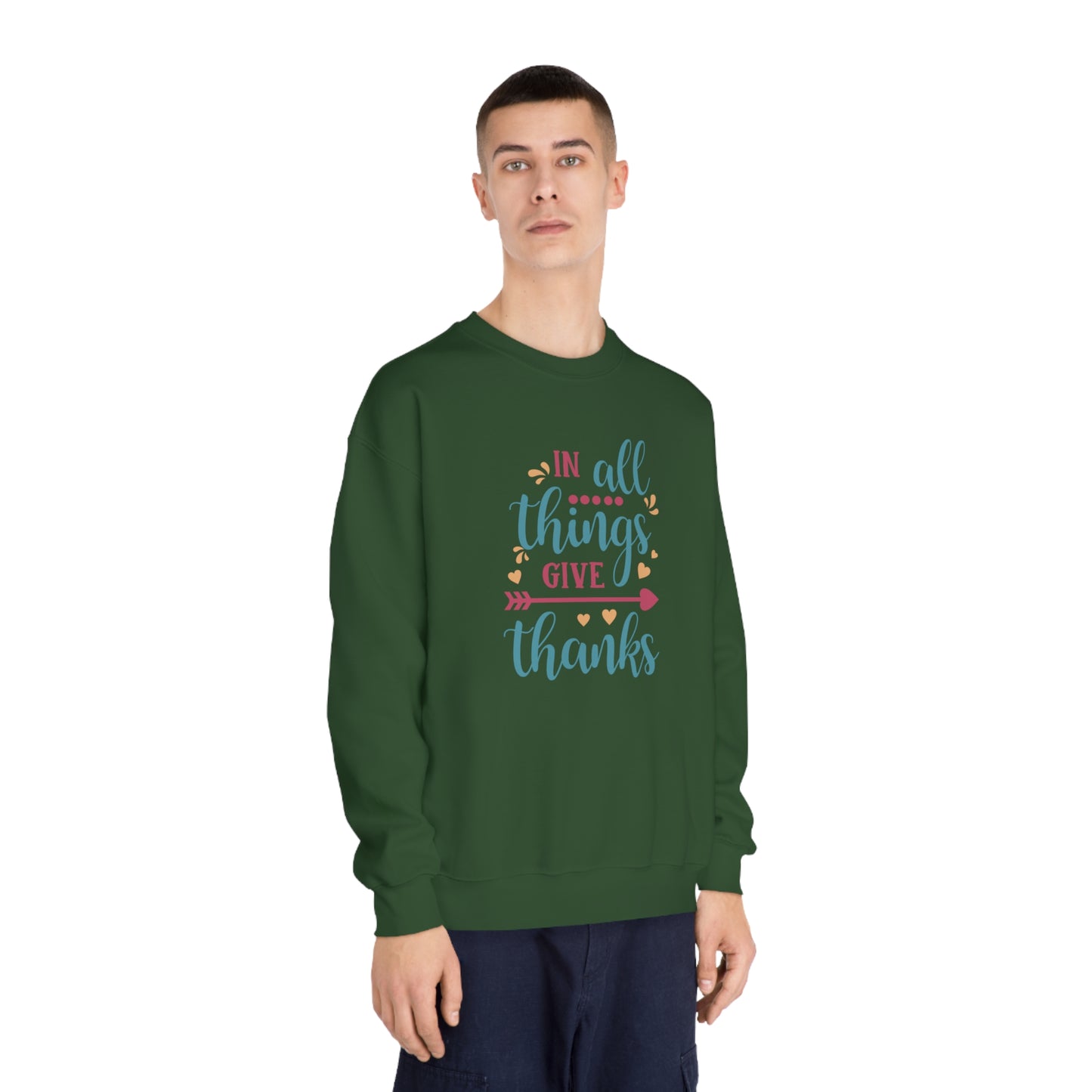 Give thanks Crewneck Sweatshirt