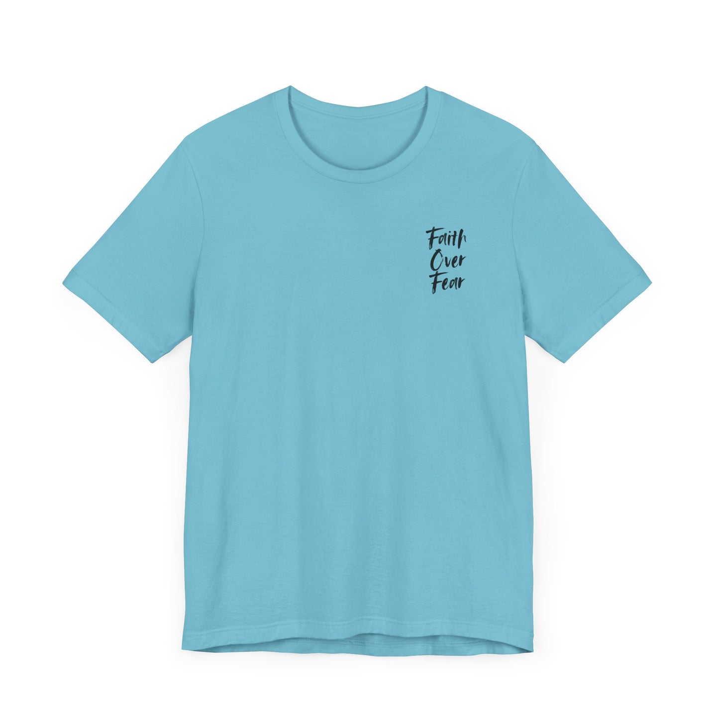 Faith Over Fear Unisex Tee