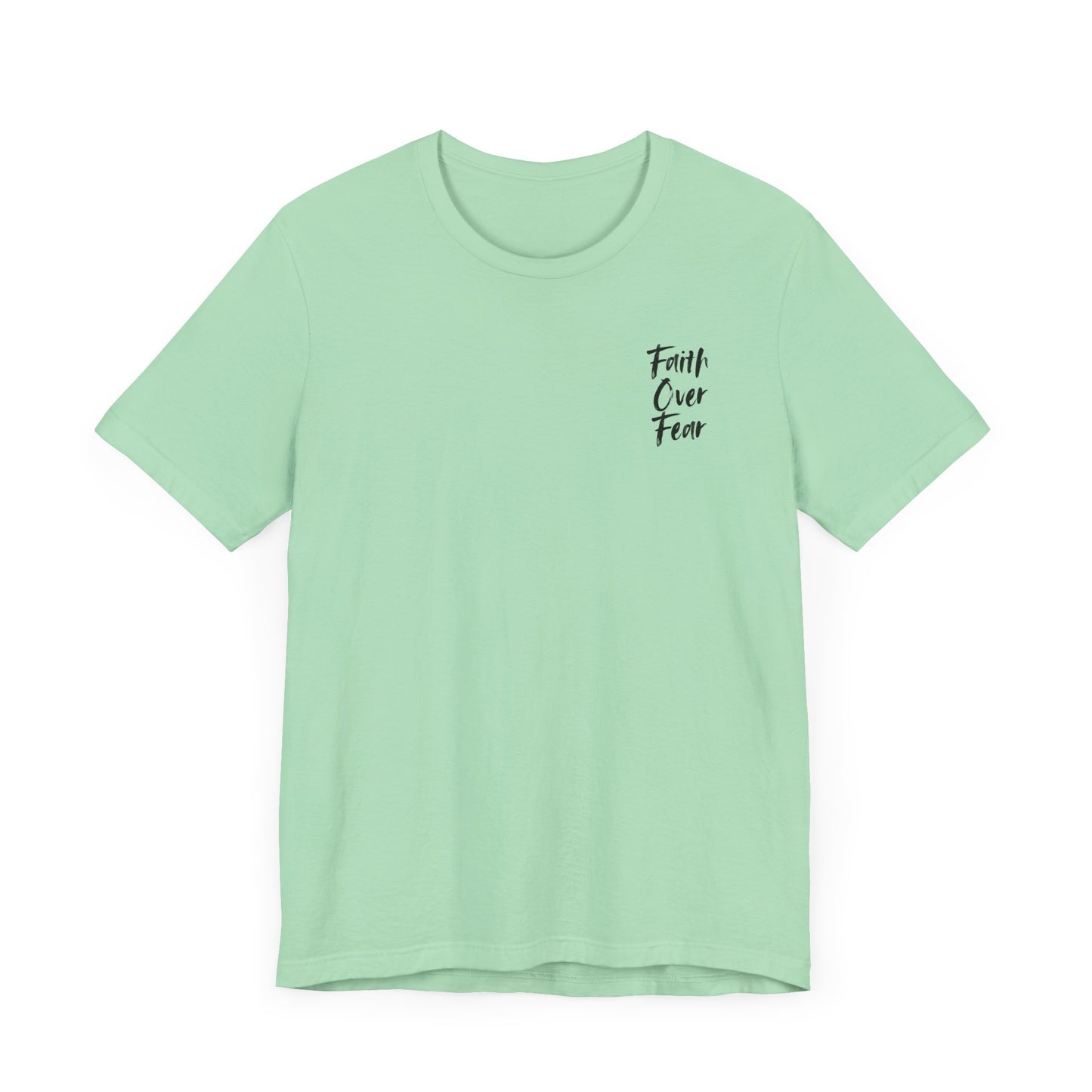 Faith Over Fear Unisex Tee