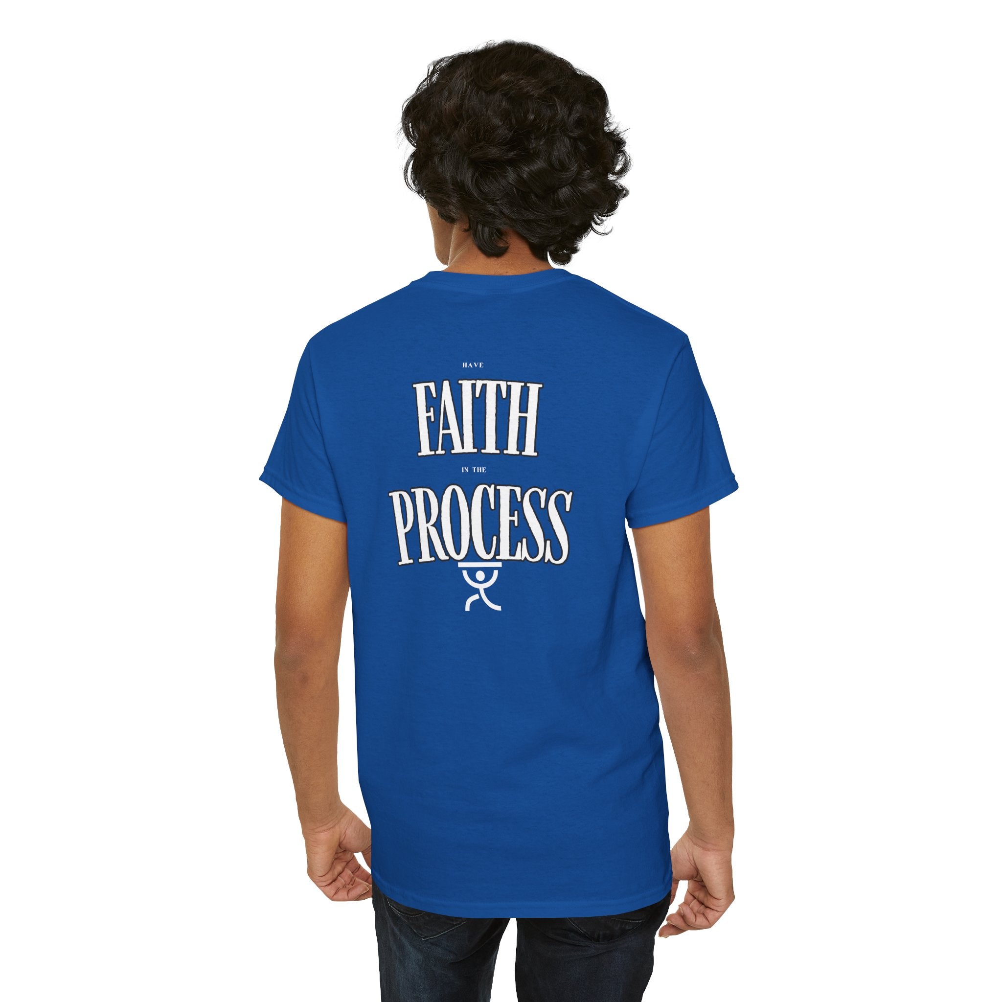 Faith in the Process - T-Shirt