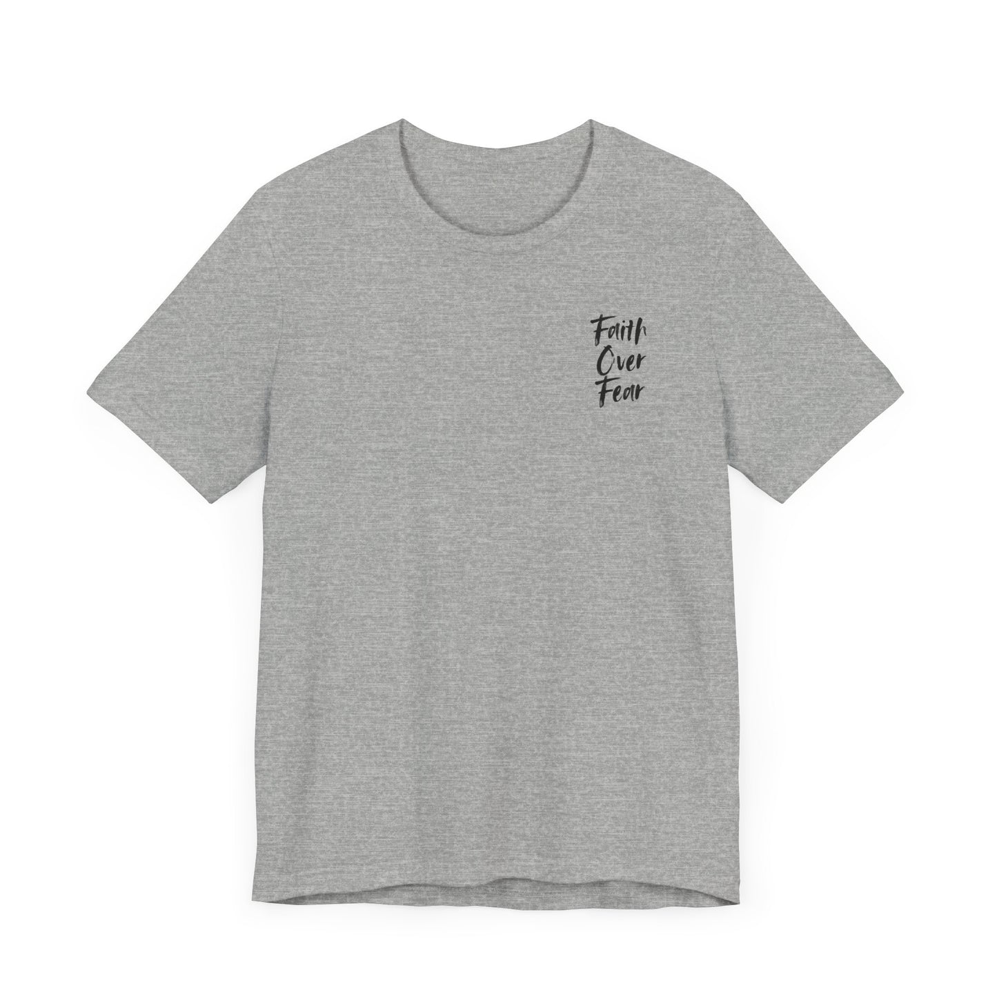 Faith Over Fear Unisex Tee