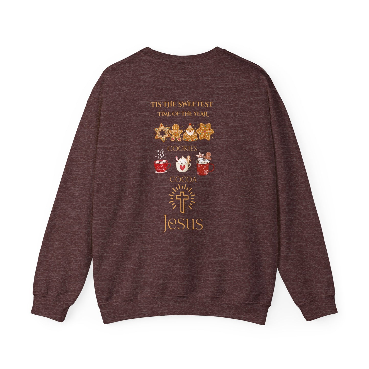 Tis the Sweetest time of the year - Christmas Sweatshirt