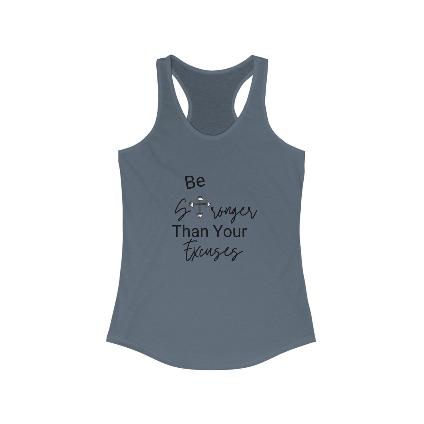 Be stronger than your excuses - Workout Tank Top