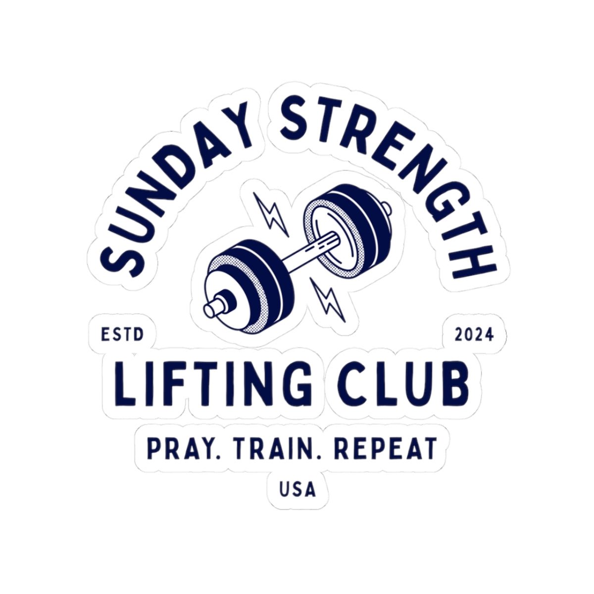 Sunday Lifting Club Sticker — "Pray Train Repeat" Gym Sticker