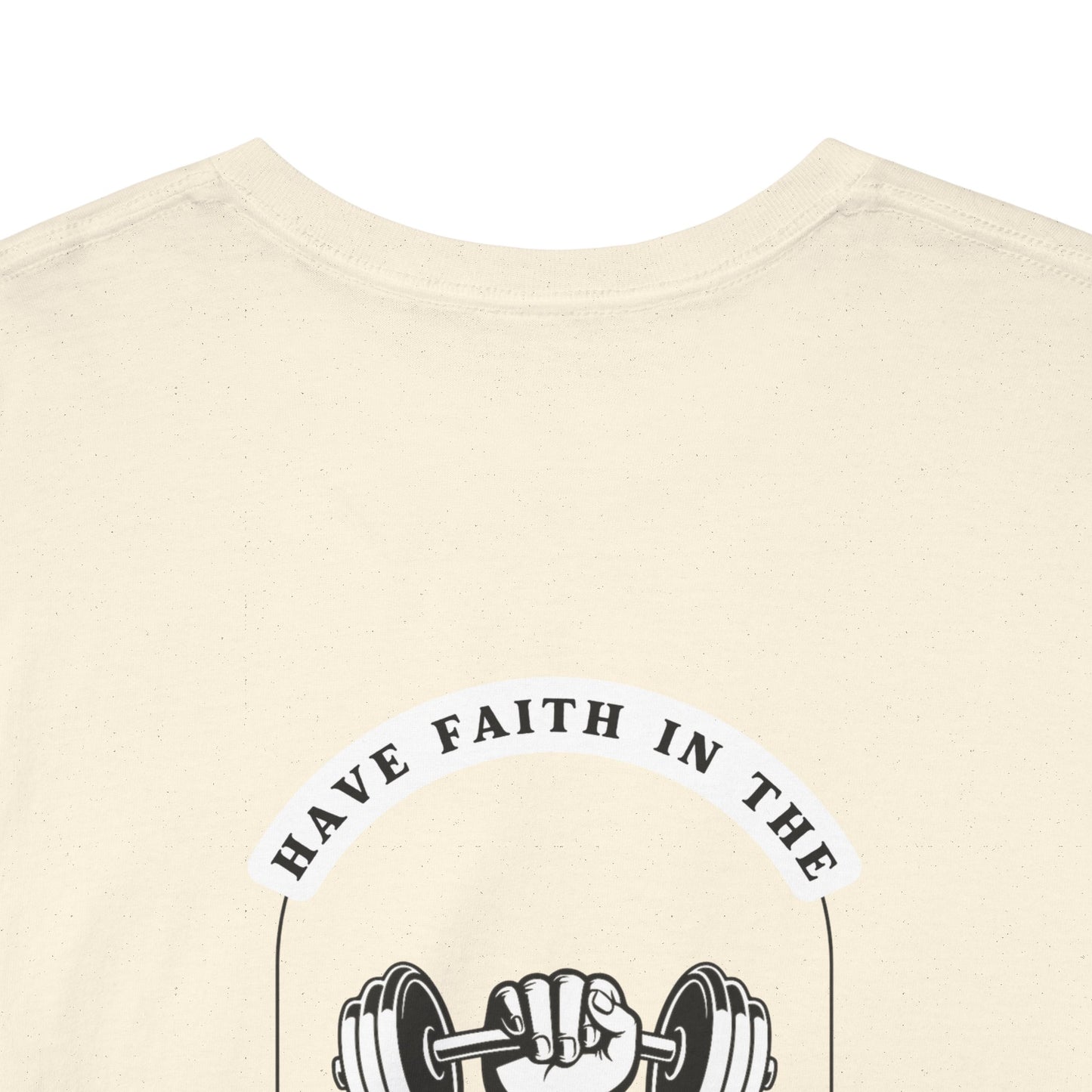 Have Faith in the Process - Unisex T-Shirt