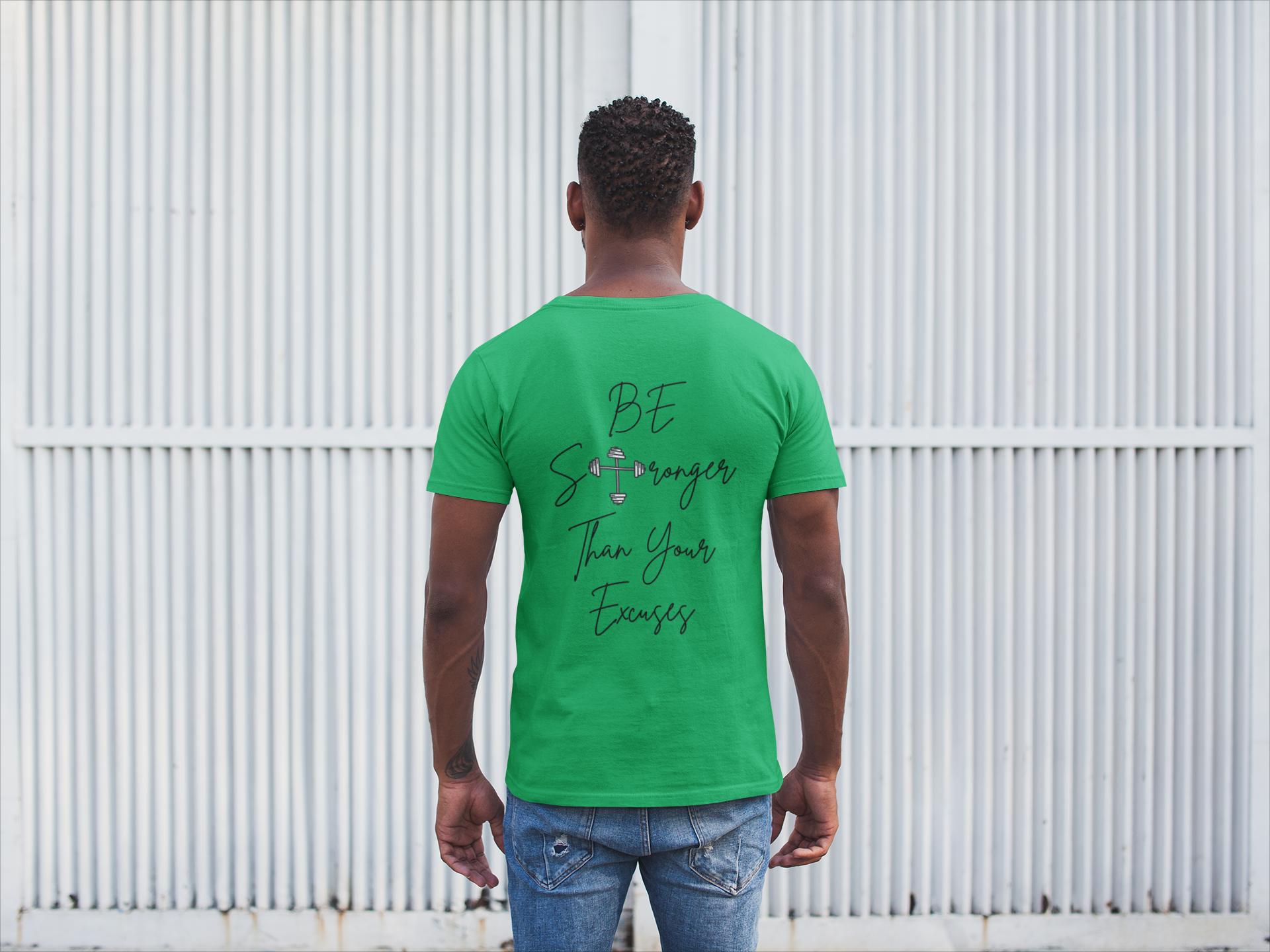 Be Stronger Than Your Excuses- T-Shirt
