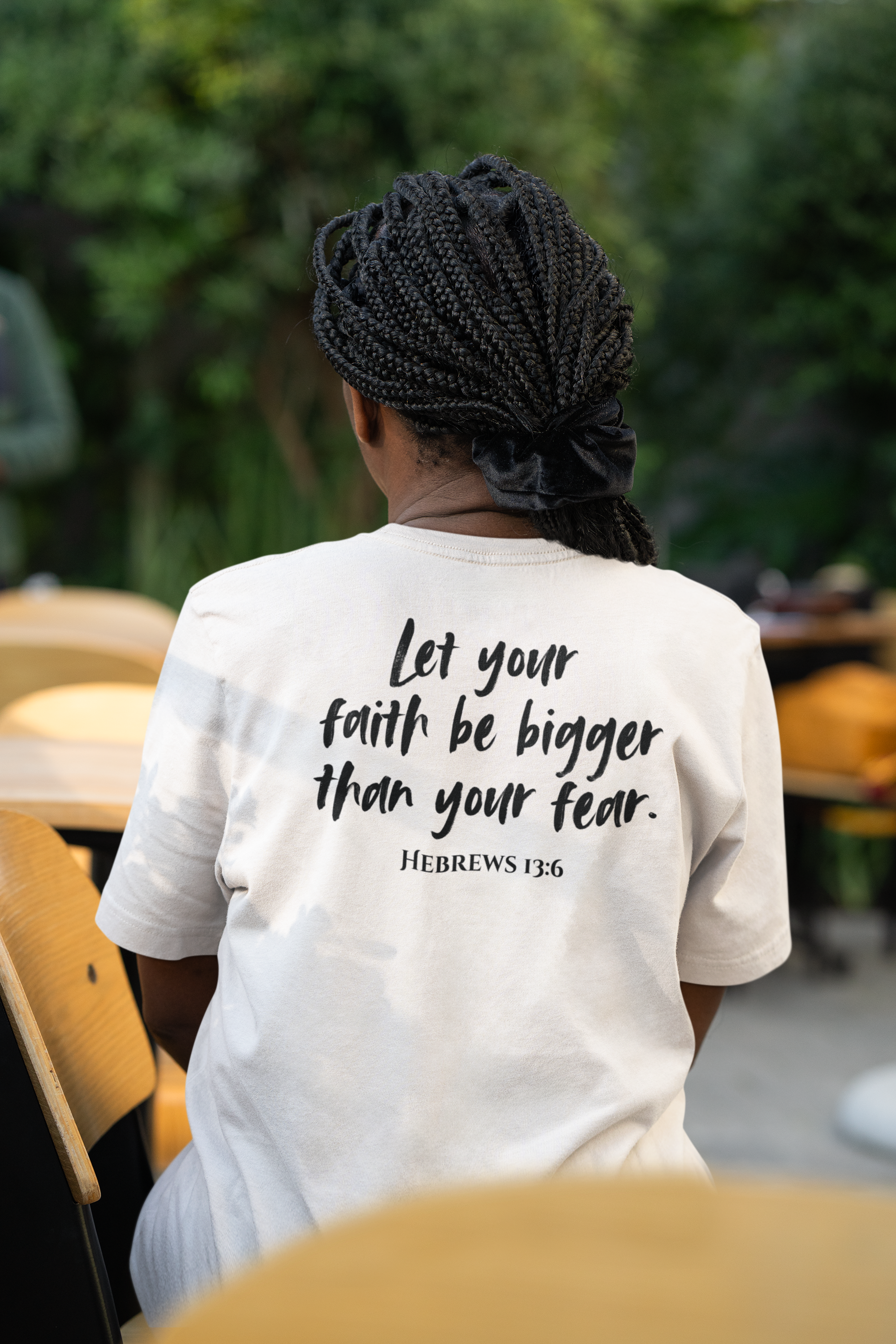 Let Your Faith Be Bigger Than Your Fear T-Shirt
