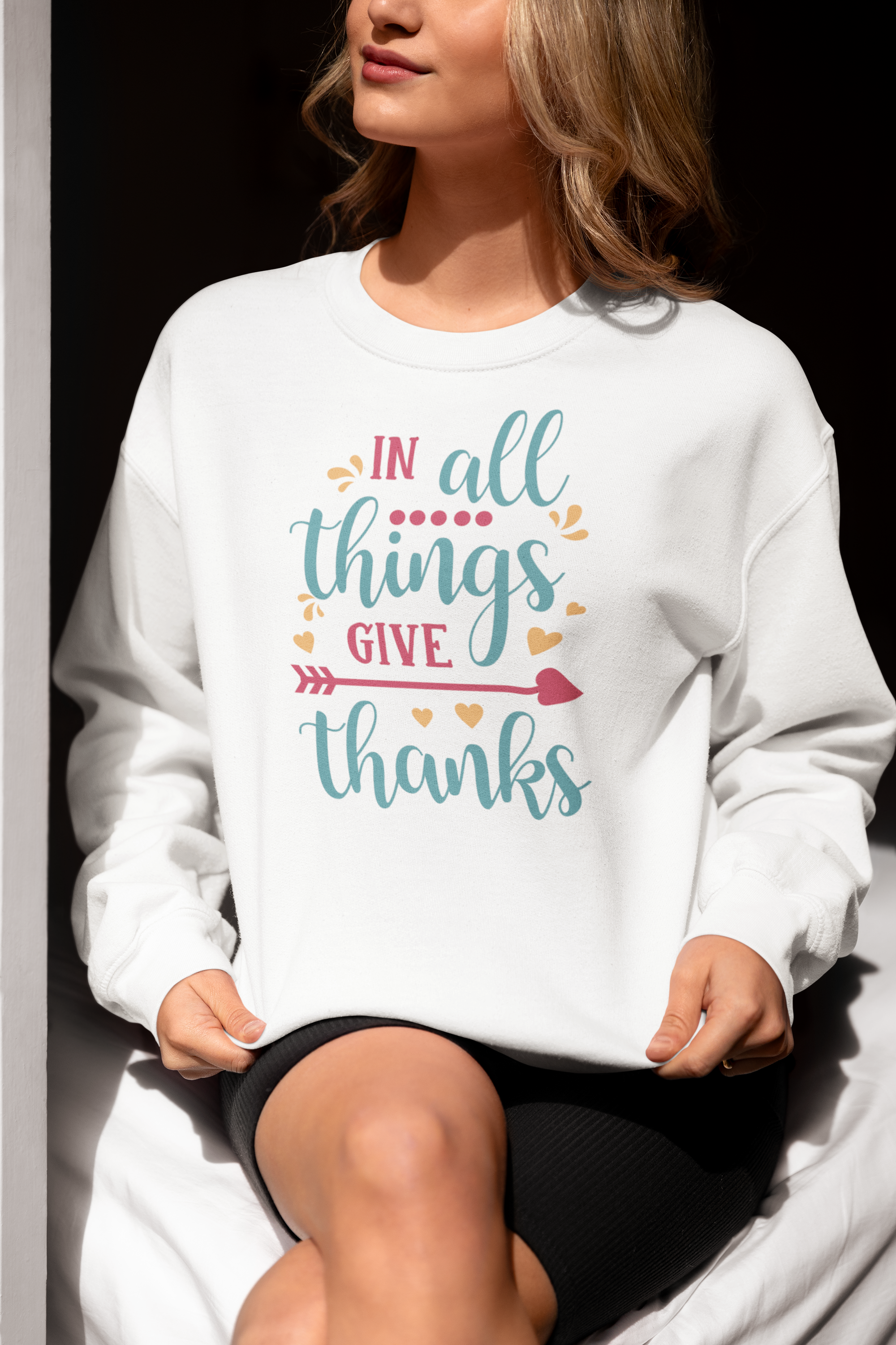 In All Things Give Thanks-sweatshirt