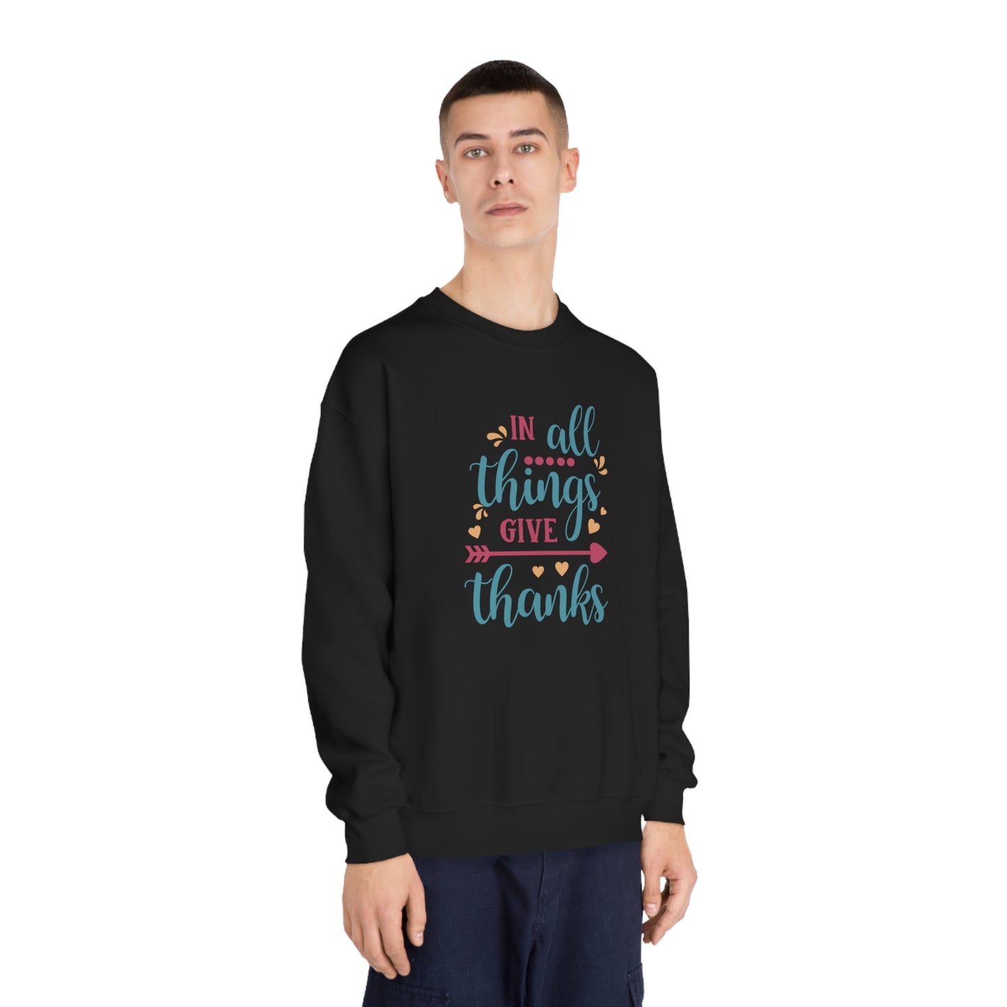 Give thanks Crewneck Sweatshirt