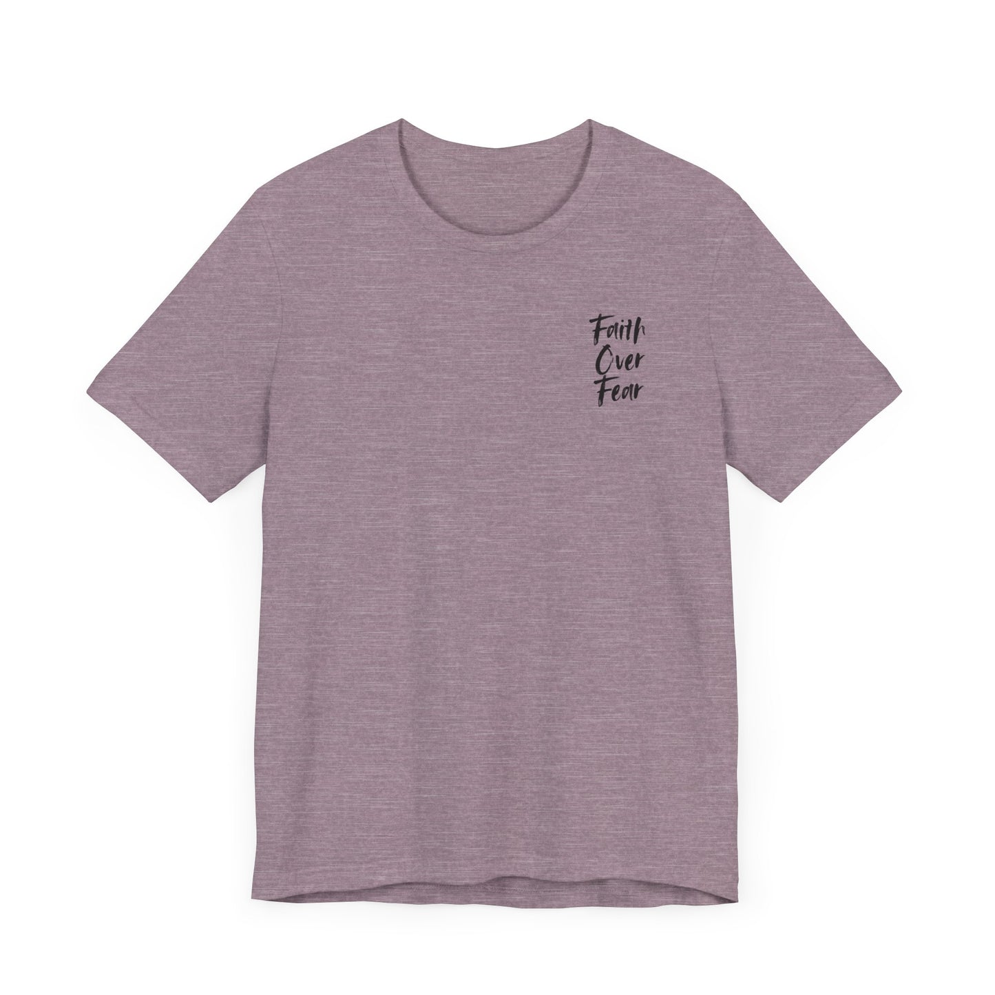 Faith Over Fear Unisex Tee