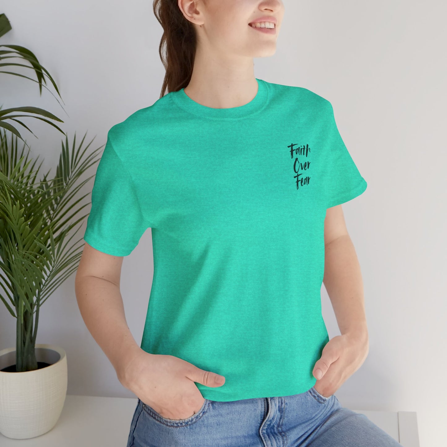 Faith Over Fear Unisex Tee