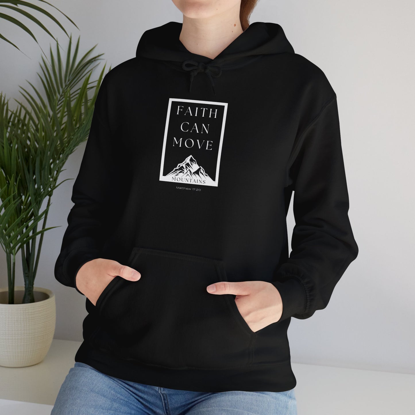 Faith Can Move Mountains - Unisex Hoodie