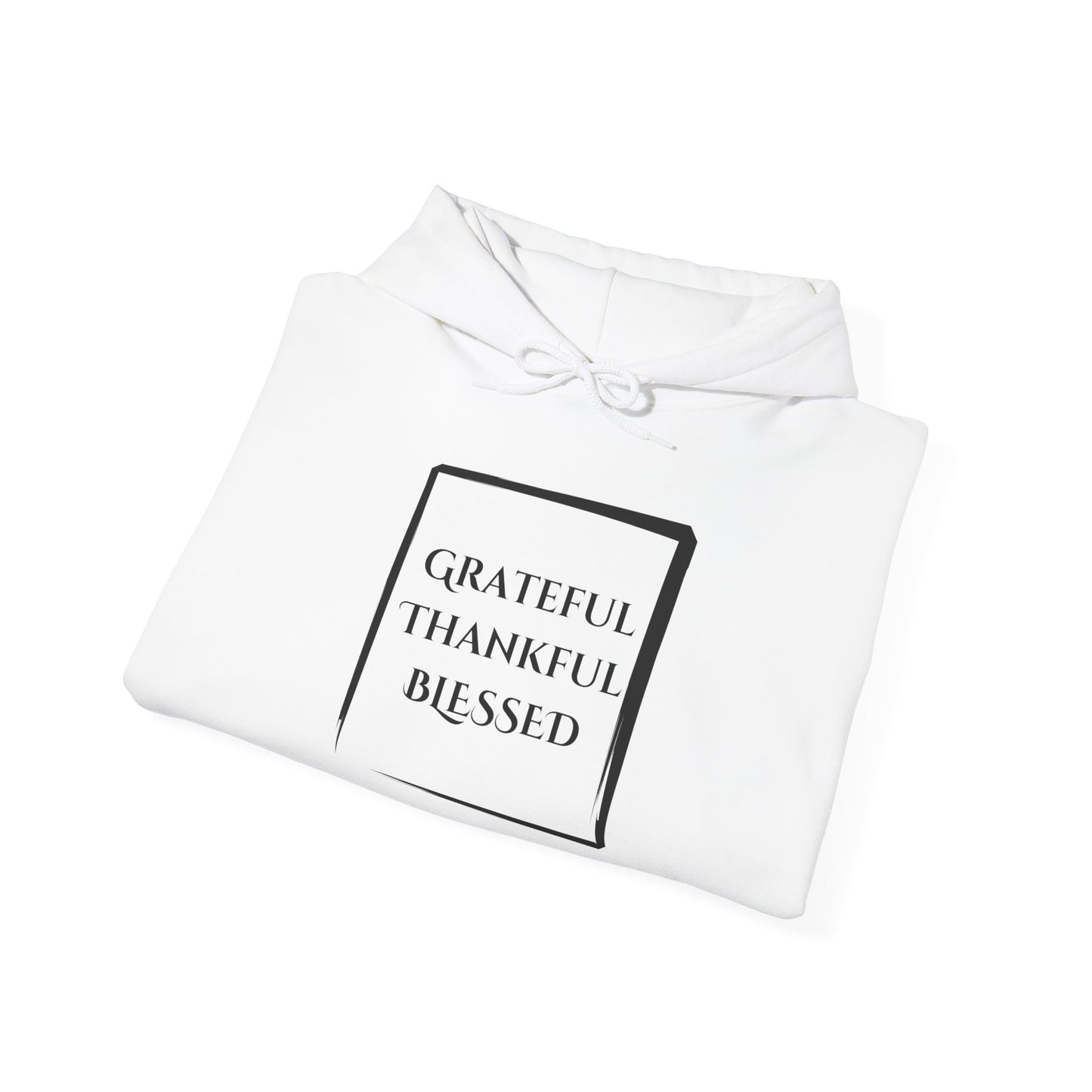 Grateful Thankful Blessed Holiday Season Hooded Sweatshirt