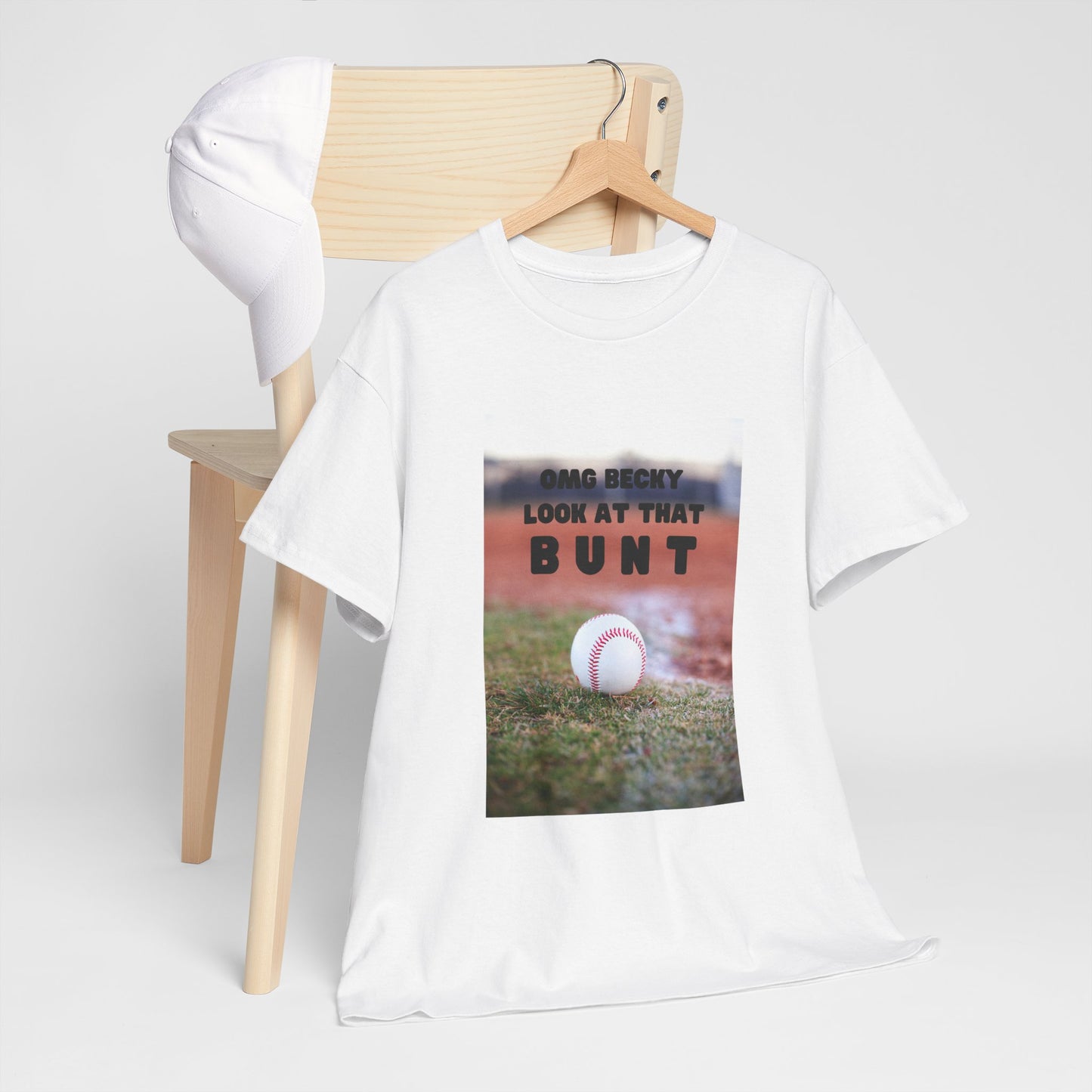 OMG  Becky look at that bunt Funny Unisex Tee