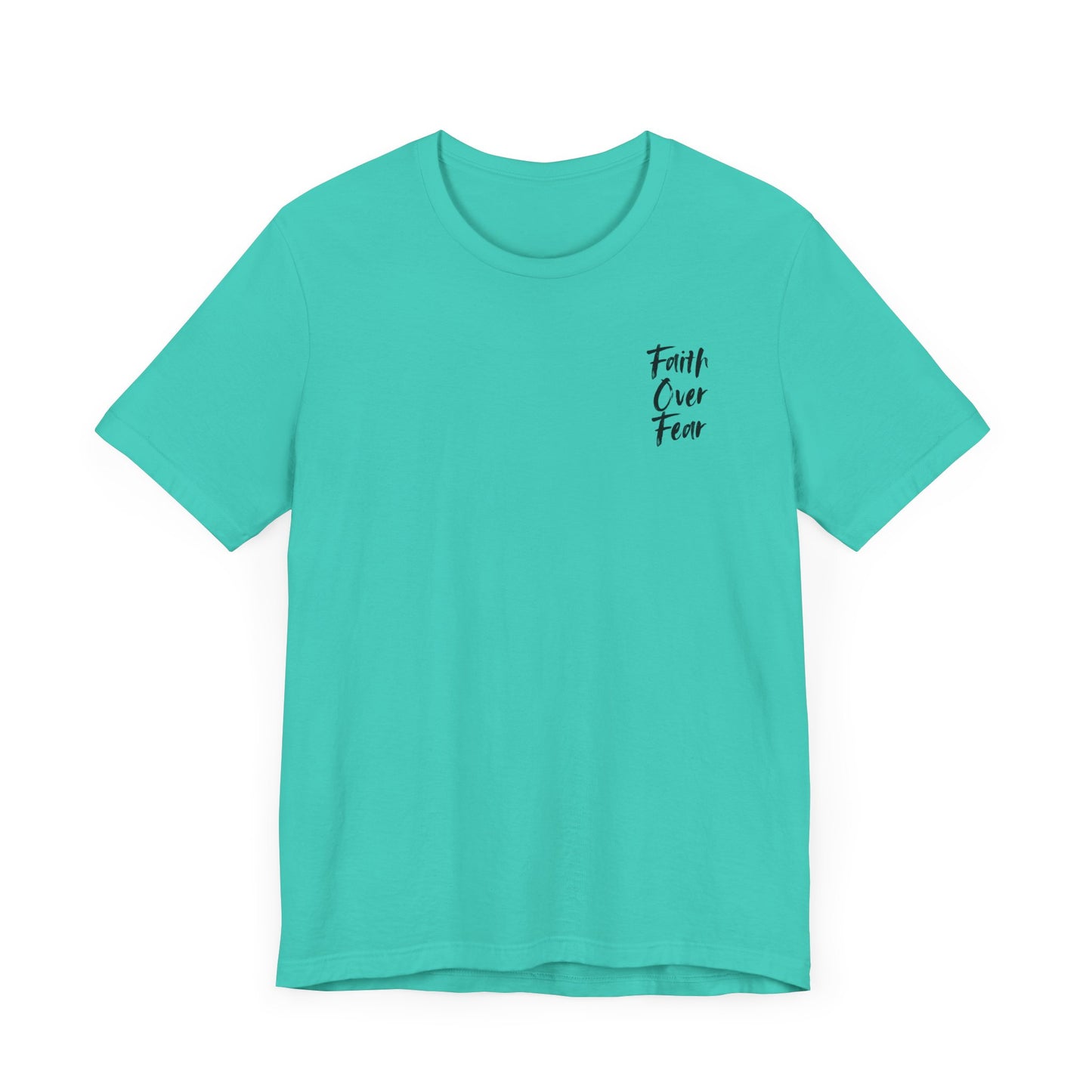 Faith Over Fear Unisex Tee