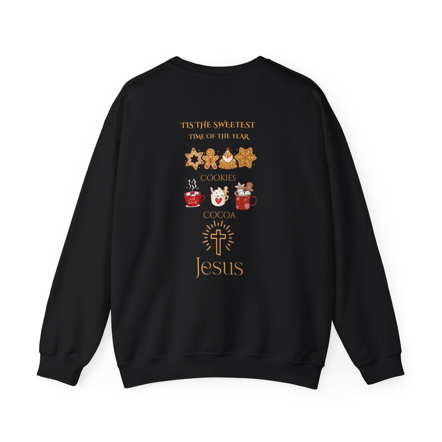 Tis the Sweetest time of the year - Christmas Sweatshirt