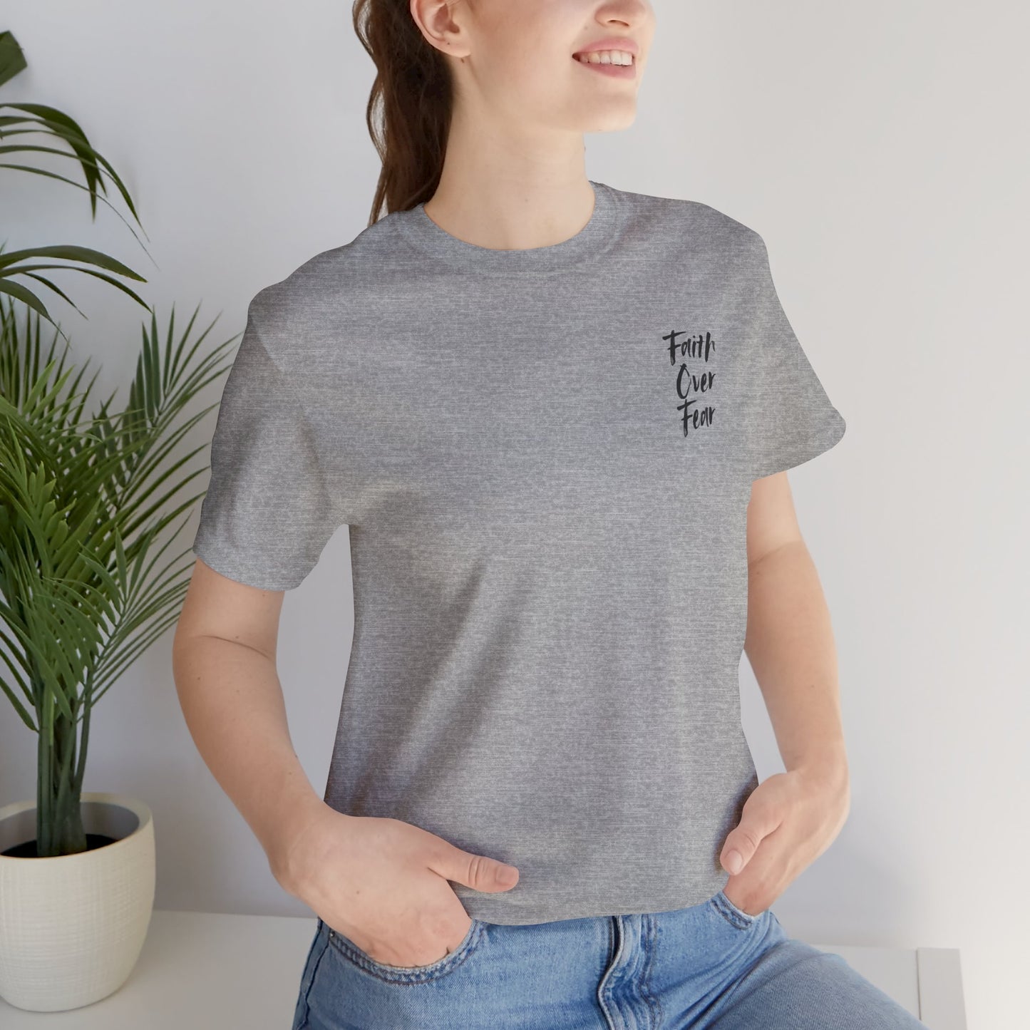 Faith Over Fear Unisex Tee