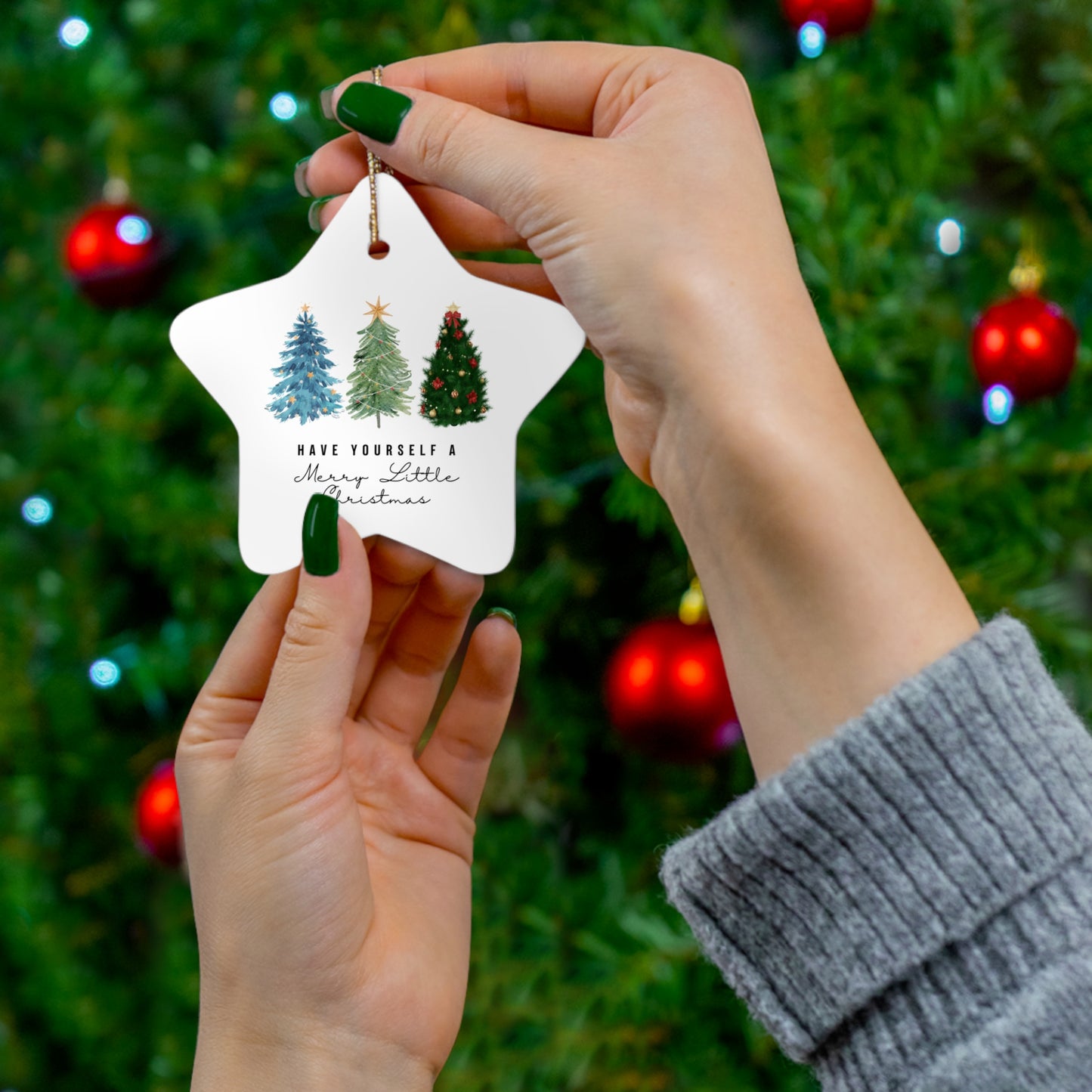 Have Yourself a. Merry Little Christmas Ceramic Ornament