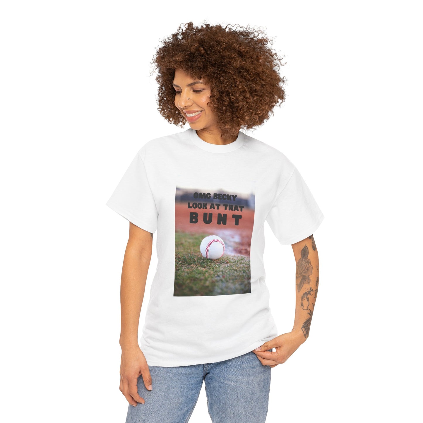 OMG  Becky look at that bunt Funny Unisex Tee